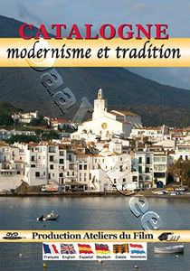 Catalonia: Modernism and Tradition | Catalogne : Modernisme et tradition   |   DVD